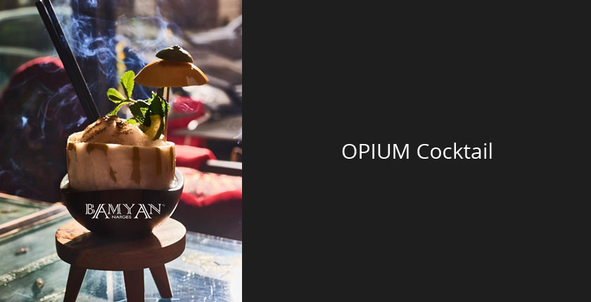 Opium Cocktail | Bamyan Narges München