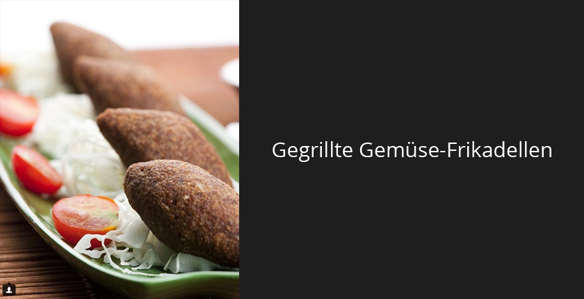 Bamyan Narges München | Gegrillte Gemüsepflänzchen
